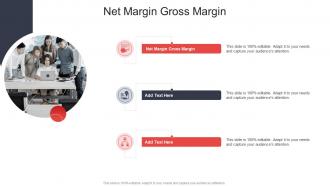 Net Margin Gross Margin In Powerpoint And Google Slides Cpb