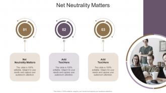 Net Neutrality Matters In Powerpoint And Google Slides Cpb