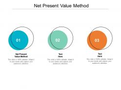 Net present value method ppt powerpoint presentation infographic template outline cpb