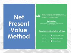 Net present value method ppt sample