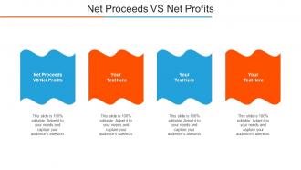 Net Proceeds Vs Net Profits Ppt Powerpoint Presentation Gallery Ideas Cpb