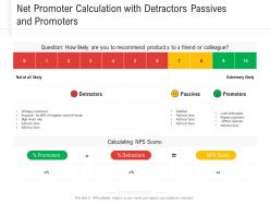 Net promoter calculation with detractors passives