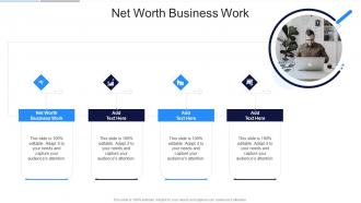 Net Worth Business Work In Powerpoint And Google Slides Cpb