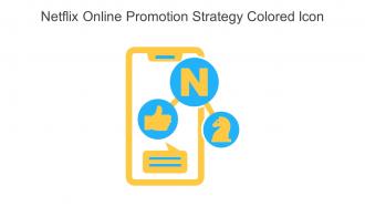 Netflix Online Promotion Strategy Colored Icon In Powerpoint Pptx Png And Editable Eps Format