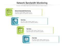 Network bandwidth monitoring ppt powerpoint presentation show pictures cpb