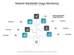 Network bandwidth usage monitoring ppt powerpoint presentation slides example topics cpb