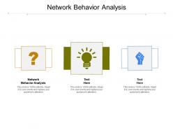 Network behavior analysis ppt powerpoint presentation pictures slide download cpb