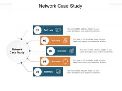 Network case study ppt powerpoint presentation professional graphics example cpb