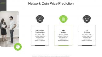 Network Coin Price Prediction In Powerpoint And Google Slides Cpb