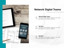 Network digital teams ppt powerpoint presentation outline topics cpb