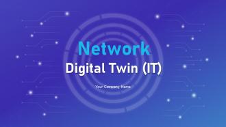 Network Digital Twin IT Powerpoint Presentation Slides