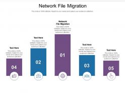 Network file migration ppt powerpoint presentation outline ideas cpb