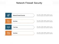 Network firewall security ppt powerpoint presentation layouts deck cpb