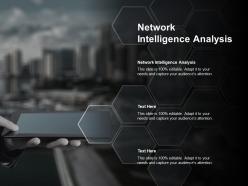 Network intelligence analysis ppt powerpoint presentation outline graphics design cpb