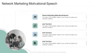 Network Marketing Motivational Speech In Powerpoint And Google Slides Cpb