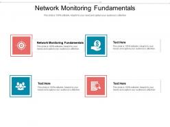 Network monitoring fundamentals ppt powerpoint presentation ideas design ideas cpb