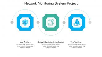 Network monitoring system project ppt powerpoint presentation infographic cpb