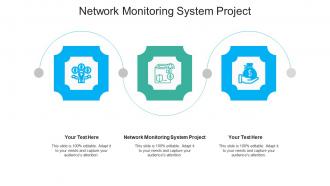 Network monitoring system project ppt powerpoint presentation infographic cpb