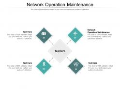 Network operation maintenance ppt powerpoint presentation inspiration graphics tutorials cpb