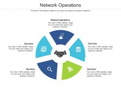 Network operations ppt powerpoint presentation infographic template graphic images cpb