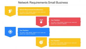 Network Requirements Small Business Ppt Powerpoint Presentation Outline Layouts Cpb