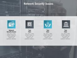 Network security issues ppt powerpoint presentation gallery objects cpb