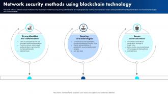 Network Security Methods Using Blockchain Technology