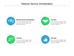 Network service orchestration ppt powerpoint presentation summary samples cpb