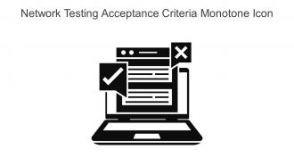 Network Testing Acceptance Criteria Monotone Icon In Powerpoint Pptx Png And Editable Eps Format