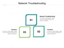 Network troubleshooting ppt powerpoint presentation layouts example introduction cpb