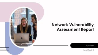 Network Vulnerability Assessment Report PPT Structure AT