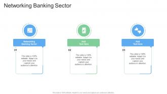 Networking Banking Sector In Powerpoint And Google Slides Cpb