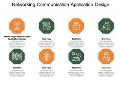 Networking communication application design ppt powerpoint presentation inspiration icon cpb