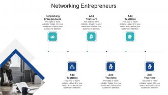 Networking Entrepreneurs In Powerpoint And Google Slides Cpb