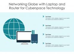 Networking Globe With Laptop And Router For Cyberspace Technology