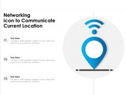 Networking icon to communicate current location