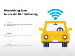 Networking icon to locate car postioning