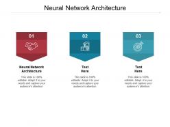 Neural network architecture ppt powerpoint presentation pictures example file cpb
