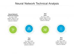 Neural network technical analysis ppt powerpoint presentation gallery smartart cpb