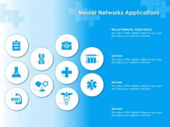 Neural networks applications ppt powerpoint presentation inspiration outfit