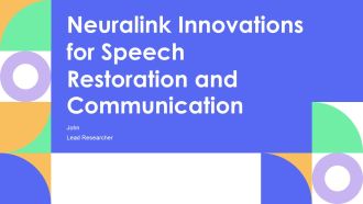 Neuralink Innovations For Speech Restoration And Communication PPT PowerPoint AT
