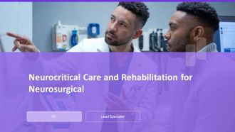 Neurocritical Care And Rehabilitation For Neurosurgical PPT Presentation AT