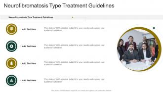 Neurofibromatosis Type Treatment Guidelines In Powerpoint And Google Slides Cpb