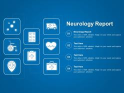 Neurology Report Ppt Powerpoint Presentation Slides Format