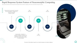 Neuromorphic Engineering Rapid Response System Feature Of Neuromorphic Computing