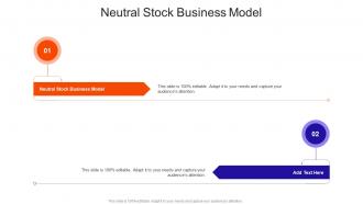 Neutral Stock Business Model In Powerpoint And Google Slides Cpb