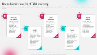 New And Notable Features Of Tiktok Marketing Tiktok Influencer Marketing MKT SS V