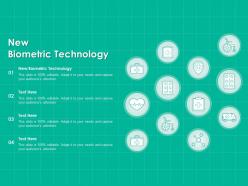New biometric technology ppt powerpoint presentation file files