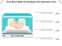 New born baby in incubator for intensive care