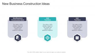 New Business Construction Ideas In Powerpoint And Google Slides Cpb